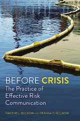 9781793549068-1793549060-Before Crisis: The Practice of Effective Risk Communication