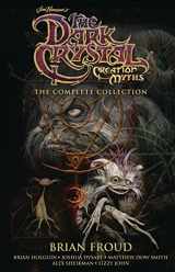 9781684154449-1684154448-Jim Henson's The Dark Crystal Creation Myths: The Complete Collection