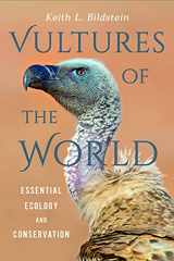 9781501761614-1501761617-Vultures of the World: Essential Ecology and Conservation