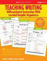 9780545059015-0545059011-Teaching Writing: Differentiated Instruction With Leveled Graphic Organizers: 40+ Reproducible, Leveled Organizers That Help You Teach Writing to ALL ... Learning Needs Easily and Effectively