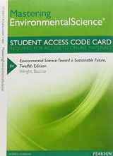 9780321875150-032187515X-Mastering Environmental Science without Pearson eText -- Standalone Access Card -- for Environmental Science: Toward a Sustainable Future