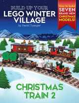 9781838147105-1838147101-Build Up Your LEGO Winter Village: Christmas Train 2