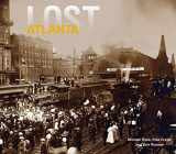 9781909815643-1909815640-Lost Atlanta