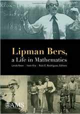 9781470420567-1470420562-Lipman Bers: A Life in Mathematics
