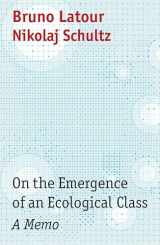 9781509555062-1509555064-On the Emergence of an Ecological Class: A Memo