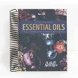 9781953099044-1953099041-Essential Oils The Complete Home Reference