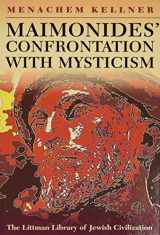 9781906764159-1906764158-Maimonides' Confrontation with Mysticism (The Littman Library of Jewish Civilization)