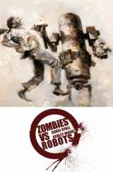 9781600101847-1600101844-Complete Zombies Vs. Robots