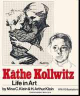 9780805205046-0805205047-Kathe Kollwitz: Life In Art