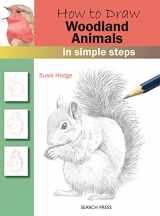 9781782216254-1782216251-How to Draw Woodland Animals In Simple Steps