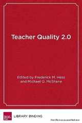 9781612507002-161250700X-Teacher Quality 2.0: Toward a New Era in Education Reform (Educational Innovations Series)