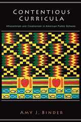 9780691117904-069111790X-Contentious Curricula: Afrocentrism and Creationism in American Public Schools (Princeton Studies in Cultural Sociology)