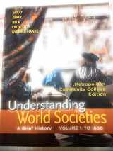 9781457671258-1457671255-Understanding World Societies Vol. 1: To 1600