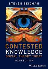 9781119167587-1119167582-Contested Knowledge: Social Theory Today