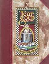 9780991631254-0991631250-Tear Soup: A Recipe for Healing After Loss