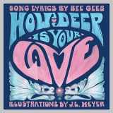 9781636141626-1636141625-How Deep Is Your Love: A Children's Picture Book