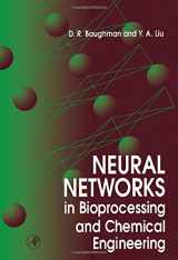 9780120830305-0120830302-Neural Networks in Bioprocessing and Chemical Engineering