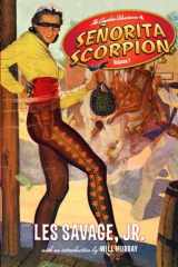 9781453645376-1453645373-The Complete Adventures of Senorita Scorpion Volume 1