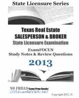9781490462592-1490462597-Texas Real Estate SALESPERSON & BROKER State Licensure Examination ExamFOCUS Study Notes & Review Questions 2013