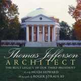 9780789339799-078933979X-Thomas Jefferson: Architect: The Built Legacy of Our Third President
