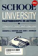 9780807728925-0807728926-School-University Partnerships in Action: Concepts, Cases and Concerns