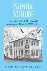 9781614980605-1614980608-Essential Solitude: The Letters of H. P. Lovecraft and August Derleth, Volume 1