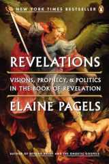 9780143121633-0143121634-Revelations: Visions, Prophecy, and Politics in the Book of Revelation