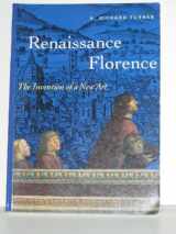 9780810927360-0810927365-Renaissance Florence: The Invention of a New Art (Perspectives)