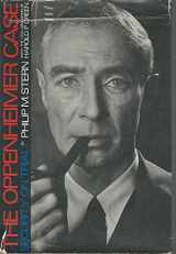 9780060141011-0060141018-The Oppenheimer Case: Security on Trial,
