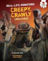 9781467763622-1467763624-Creepy, Crawly Creatures (Real-Life Monsters)