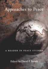 9780195123869-0195123867-Approaches to Peace: A Reader in Peace Studies