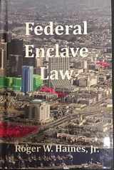 9780615462141-0615462146-Federal Enclave Law