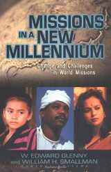 9780825426988-0825426987-Missions in a New Millennium: Change and Challenges in World Missions