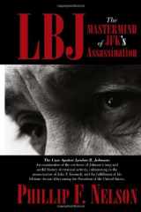 9781453503027-1453503021-LBJ: The Mastermind of JFK's Assassination