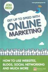 9780273732648-0273732641-Get Up to Speed With Online Marketing: How to Use Websites, Blogs, Social Networking and Much More