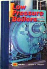 9780826944177-0826944175-Low Pressure Boilers (Low Pressure Boilers)