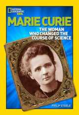 9781426302497-1426302495-World History Biographies: Marie Curie: The Woman Who Changed the Course of Science (National Geographic World History Biographies)