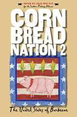 9780807855560-0807855561-Cornbread Nation 2: The United States of Barbecue (Cornbread Nation: Best of Southern Food Writing)