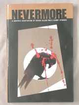 9781607513674-1607513676-Nevermore: A Graphic Adaptation of Edgar Allan Poe's Short Stories