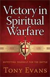 9780736939997-0736939997-Victory in Spiritual Warfare: Outfitting Yourself for the Battle
