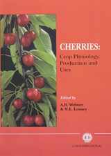 9780851989365-0851989365-Cherries: Crop Physiology, Production and Uses (Cabi)
