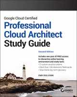 9781119871057-1119871050-Google Cloud Certified Professional Cloud Architect Study Guide (Sybex Study Guide)