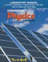 9780321940056-0321940059-Laboratory Manual for Conceptual Physics (Activities, Experiments, Demonstrations & Tech Labs)