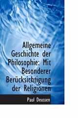 9781110200092-1110200099-Allgemeine Geschichte der Philosophie: Mit Besonderer Berücksichtigung der Religionen
