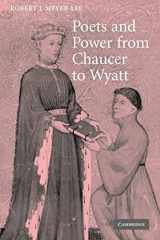 9780521117067-0521117062-Poets and Power from Chaucer to Wyatt (Cambridge Studies in Medieval Literature, Series Number 61)