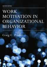 9781138838208-1138838209-Work Motivation in Organizational Behavior, Second Edition