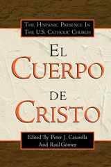 9780788099489-0788099485-El Cuerpo De Cristo: The Hispanic Presence in the U.S. Catholic Church
