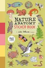 9781635865363-1635865360-Nature Anatomy Sticker Book: A Julia Rothman Creation; More than 750 Stickers