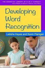 9781462514151-1462514154-Developing Word Recognition (The Essential Library of PreK-2 Literacy)