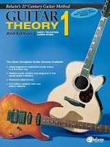 9781470633660-1470633663-Belwin's 21st Century Guitar Theory, Bk 1: The Most Complete Guitar Course Available (Belwin's 21st Century Guitar Course, Bk 1)
